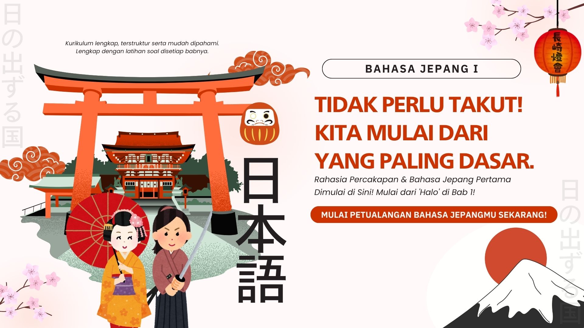 Bahasa Jepang 1 – Tidak Perlu Takut! Kita Mulai dari yang Paling Dasar.
