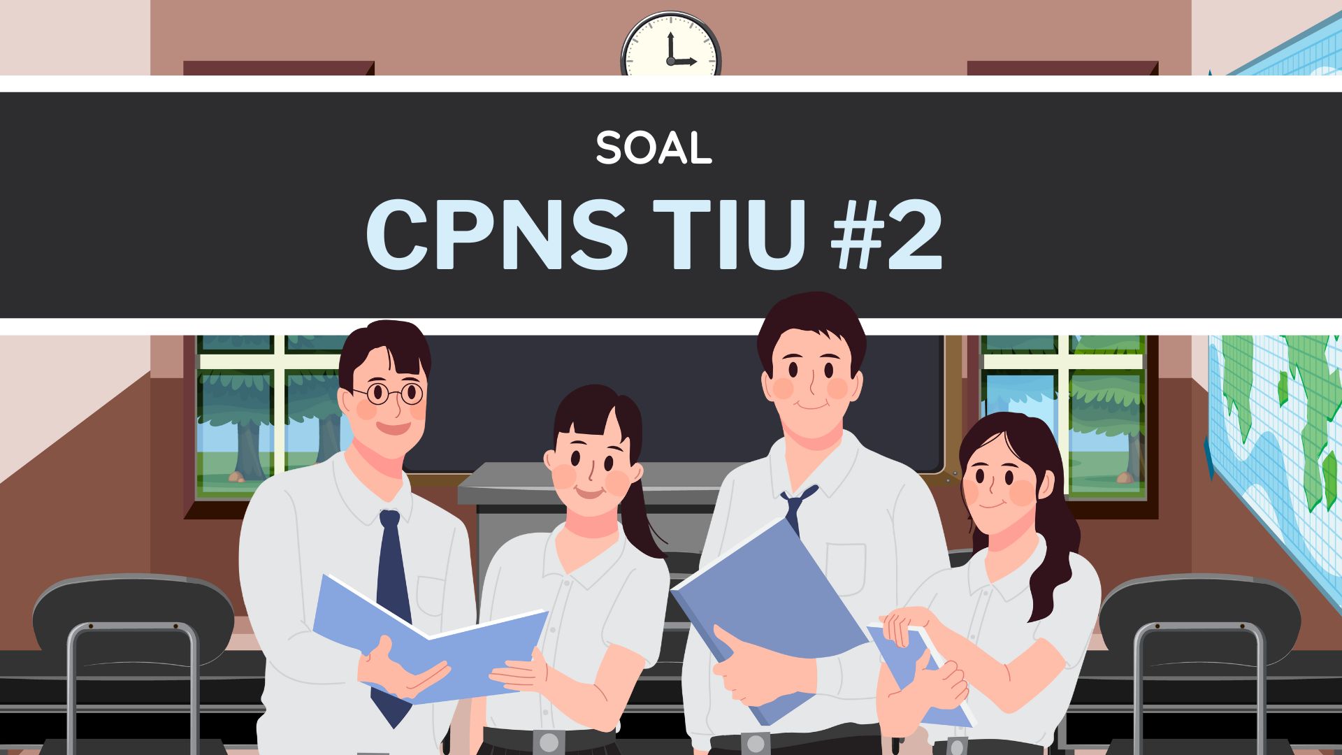 SOAL & PEMBAHASAN TES CPNS TIU 2
